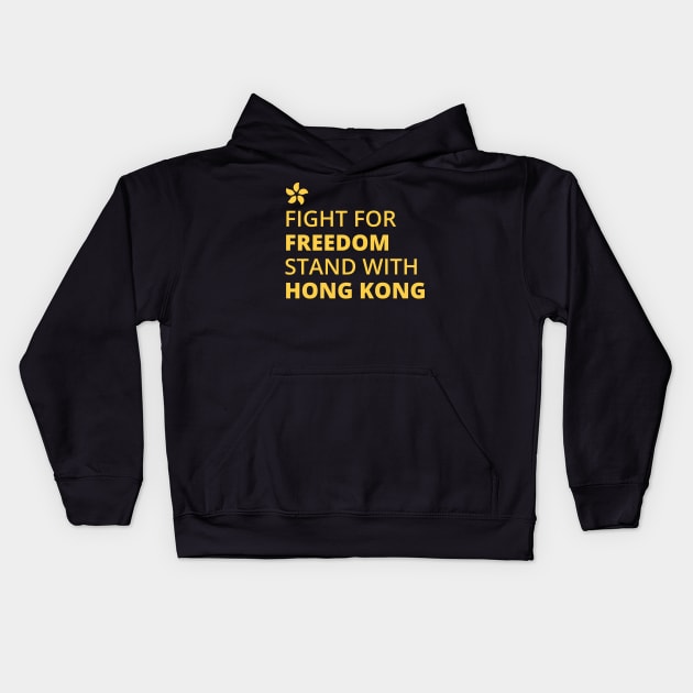 Fight For Freedom Stand With Hong Kong Kids Hoodie by MovieMob